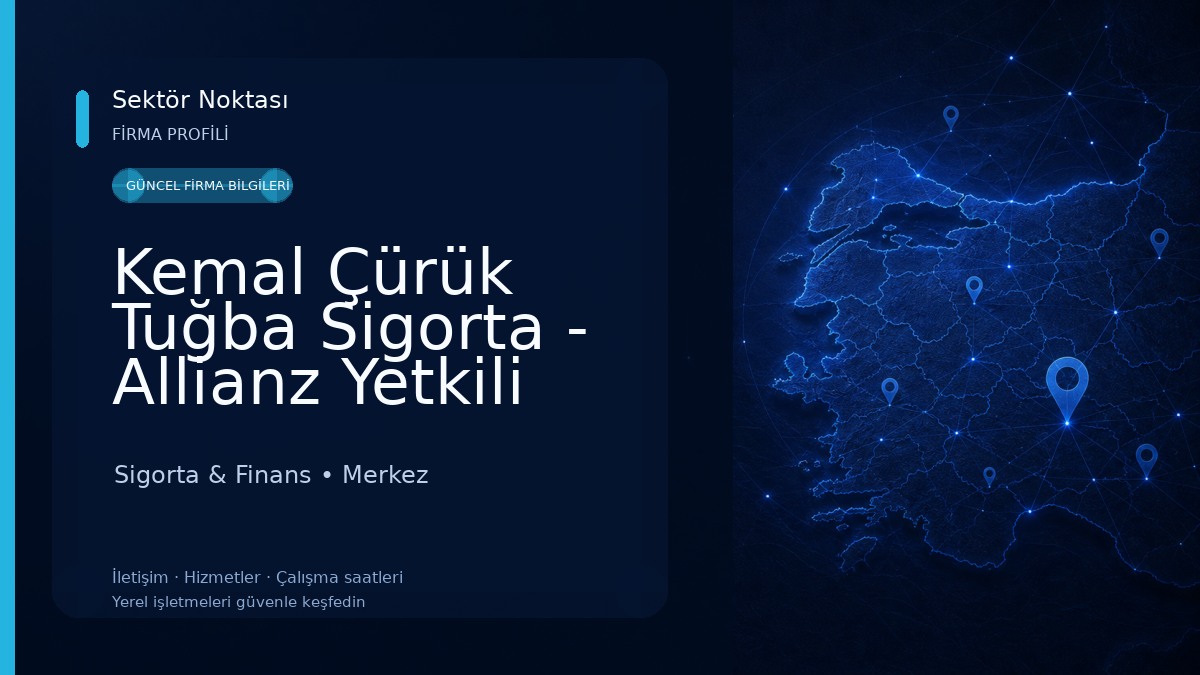 Kemal Çürük Tuğba Sigorta - Allianz Yetkili Acentesi - Burdur