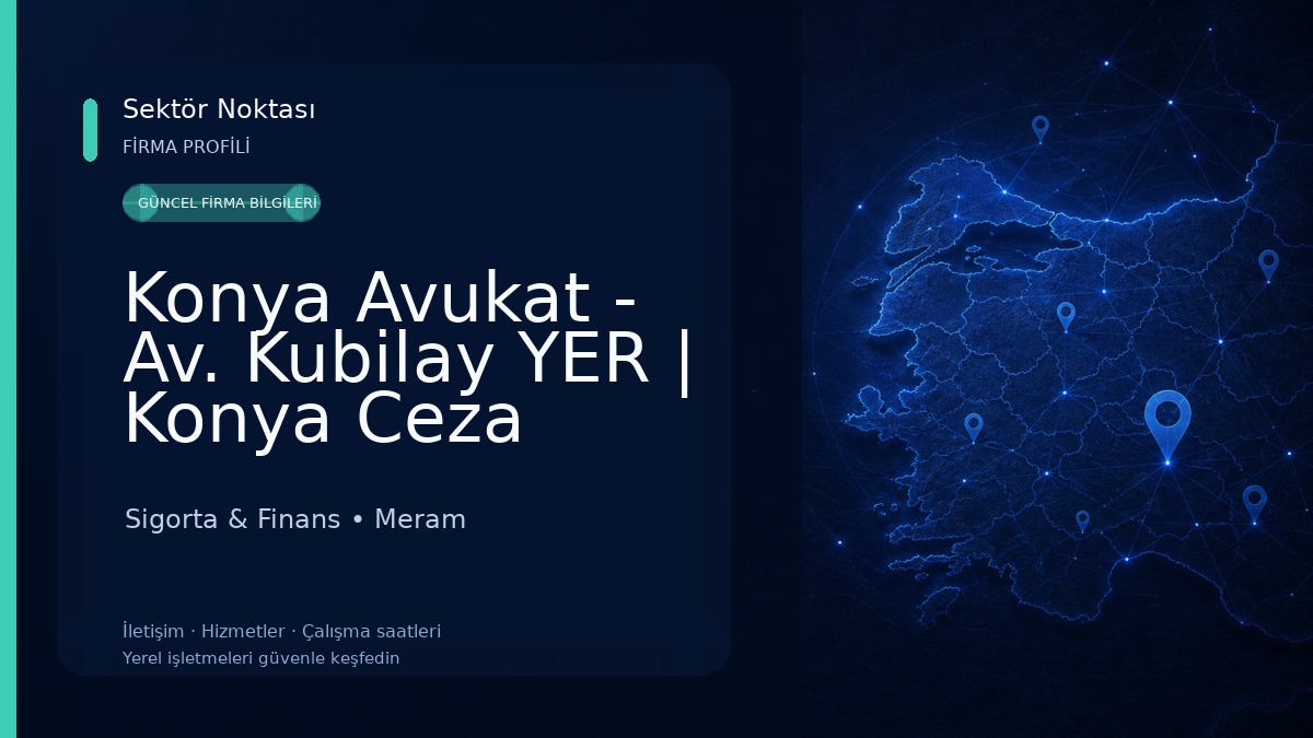 Konya Avukat - Av. Kubilay YER | Konya Ceza Avukatı,Konya İcra Avukatı,Konya Boşanma Avukatı,Sigorta Avukatı