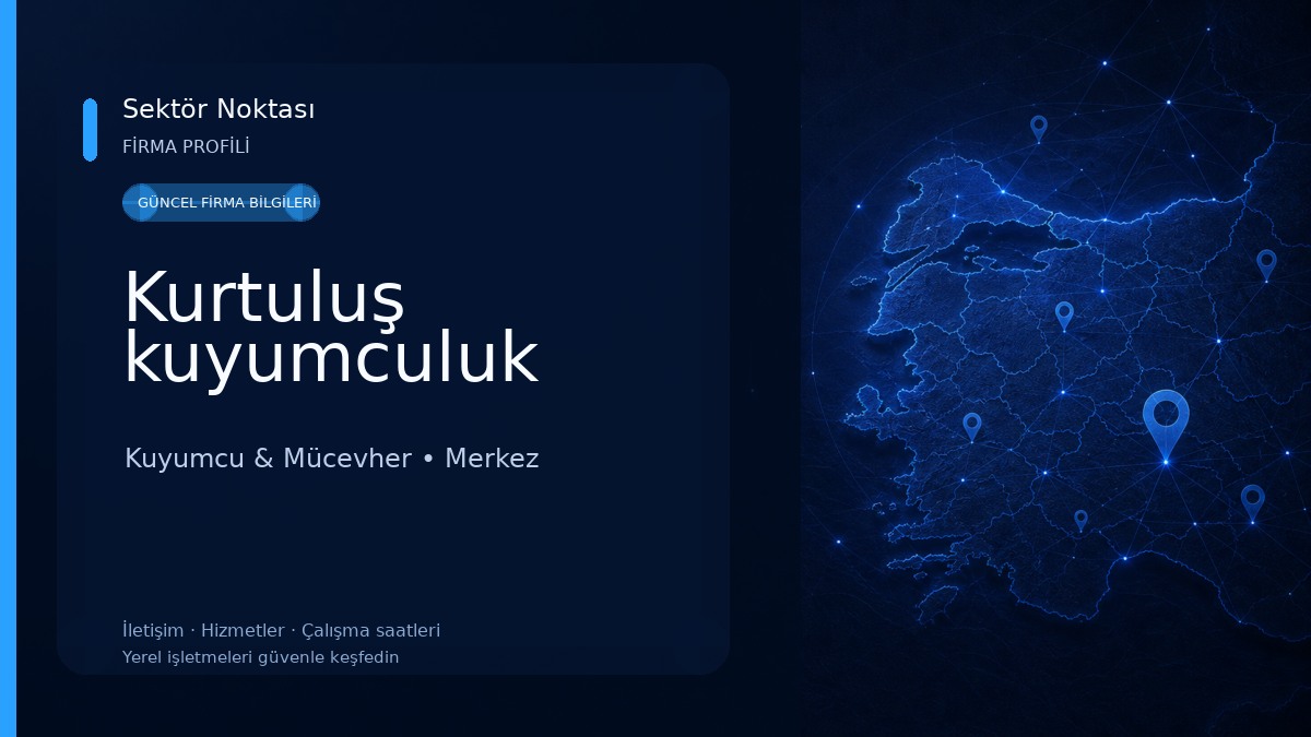 Kurtuluş kuyumculuk 