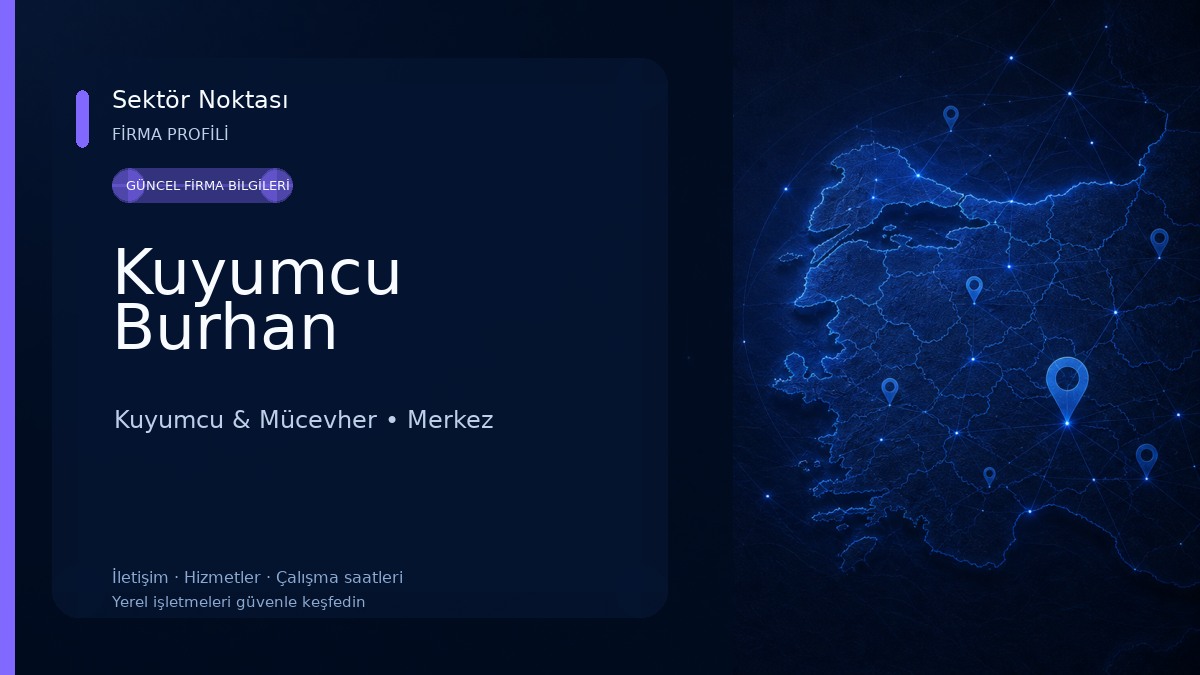 Kuyumcu Burhan Kuyumcu & Mücevher