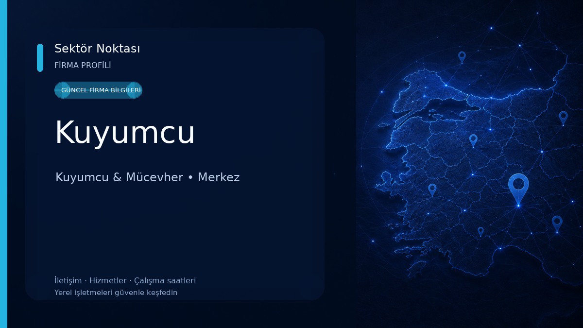 Kuyumcu Kuyumcu & Mücevher