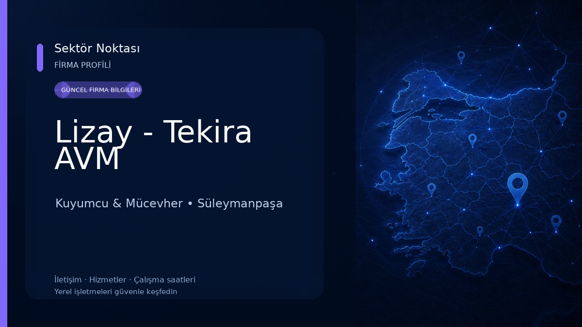 Lizay - Tekira AVM Kuyumcu & Mücevher