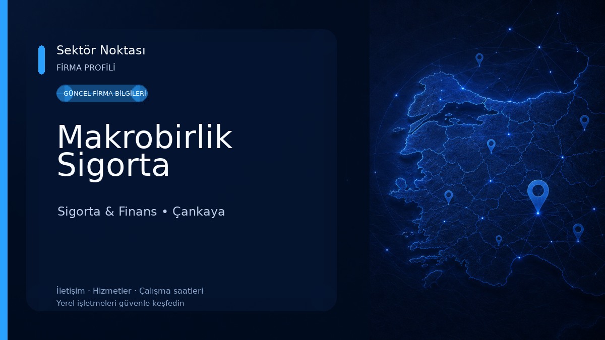 Makrobirlik Sigorta
