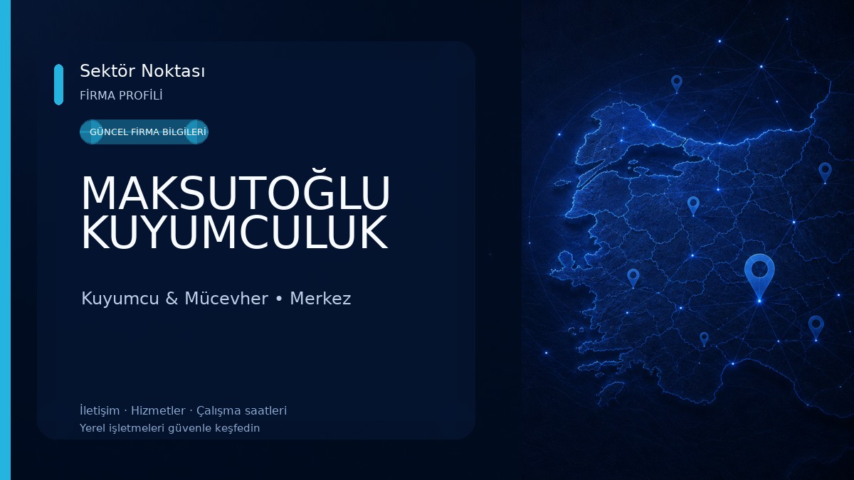 MAKSUTOĞLU KUYUMCULUK Kuyumcu & Mücevher
