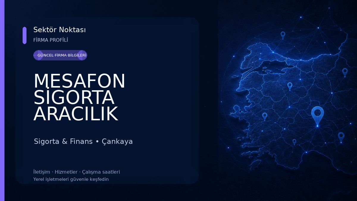 MESAFON SİGORTA ARACILIK HİZMETLERİ LTD.ŞTİ. Sigorta & Finans