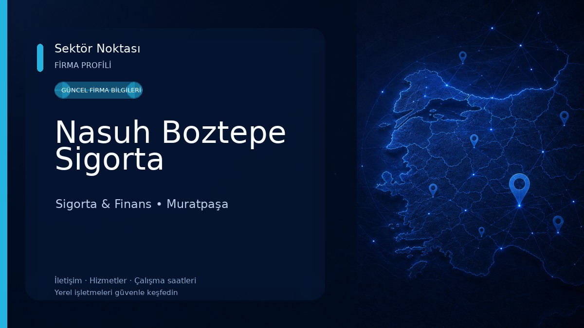 Nasuh Boztepe Sigorta Sigorta & Finans