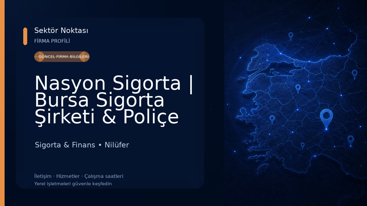 Nasyon Sigorta | Bursa Sigorta Şirketi & Poliçe Hizmetleri Sigorta & Finans