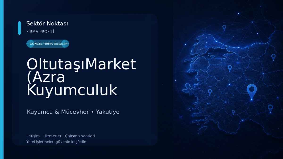 OltutaşıMarket (Azra Kuyumculuk Ltd.Şti.) Kuyumcu & Mücevher