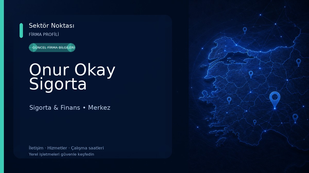 Onur Okay Sigorta Sigorta & Finans