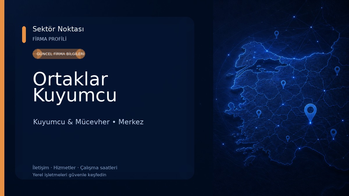 Ortaklar Kuyumcu Kuyumcu & Mücevher