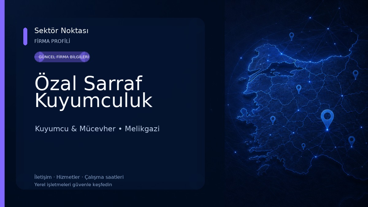 Özal Sarraf Kuyumculuk Kuyumcu & Mücevher