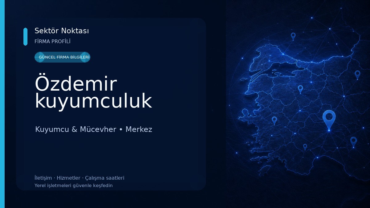 Özdemir kuyumculuk Kuyumcu & Mücevher