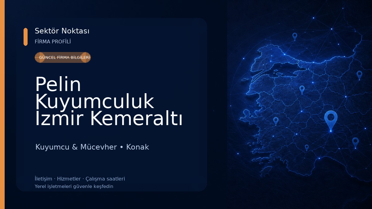Pelin Kuyumculuk İzmir Kemeraltı
