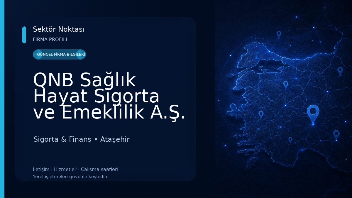 QNB Sağlık Hayat Sigorta ve Emeklilik A.Ş. Sigorta & Finans