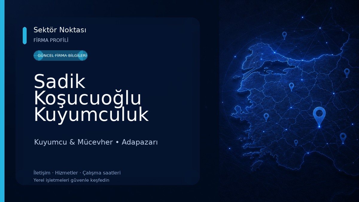 Sadik Koşucuoğlu Kuyumculuk