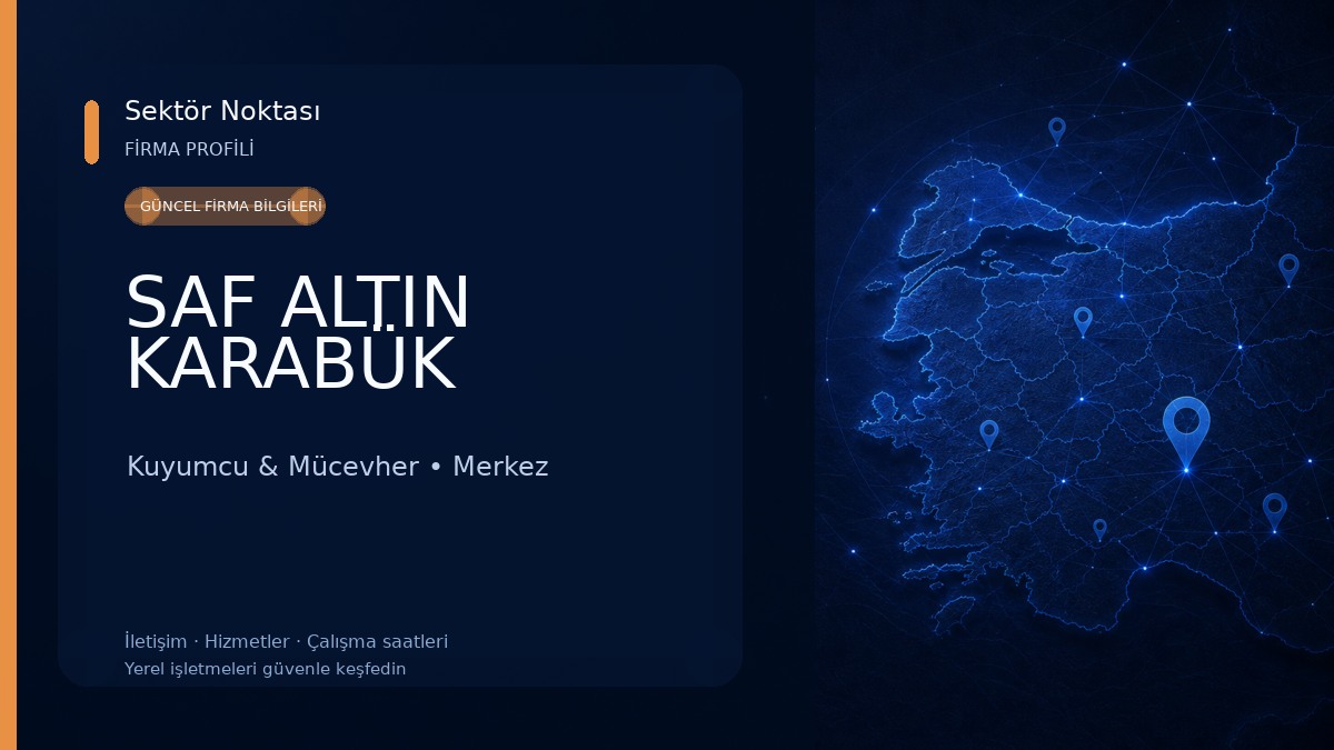 SAF ALTIN KARABÜK Kuyumcu & Mücevher