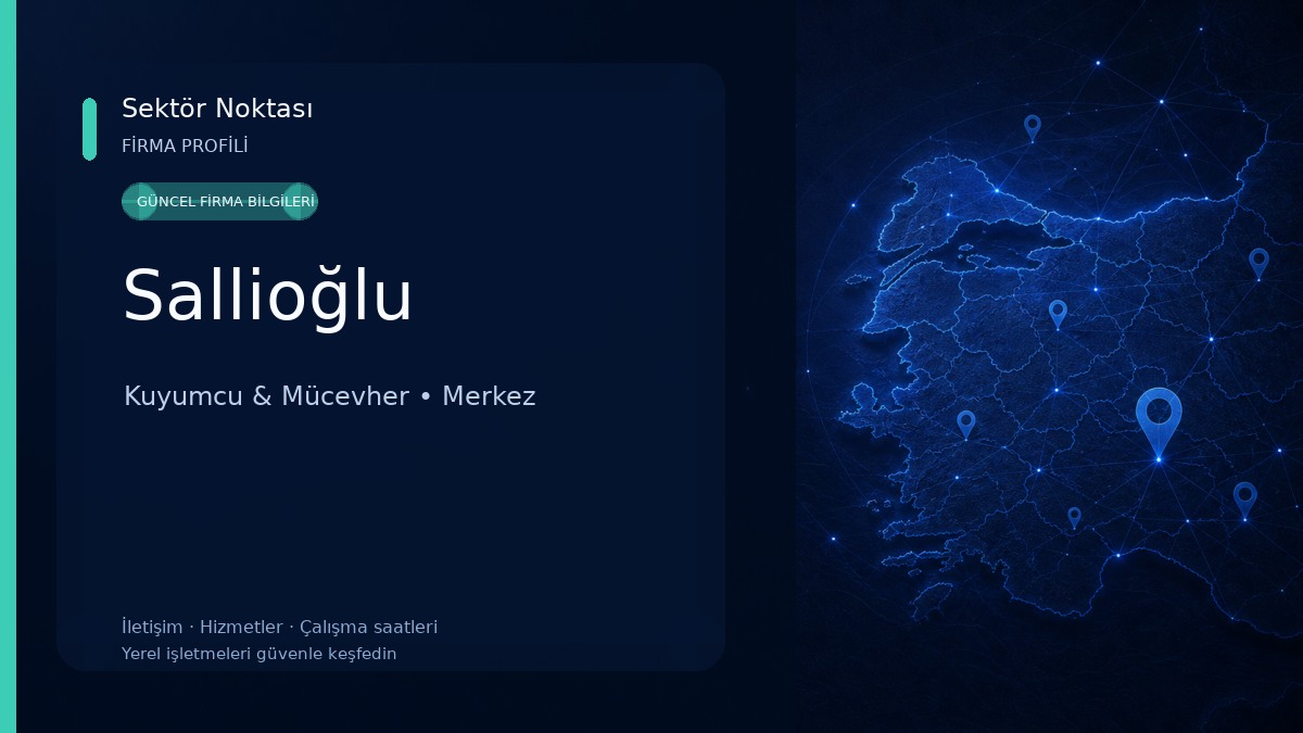 Sallioğlu Kuyumcu & Mücevher