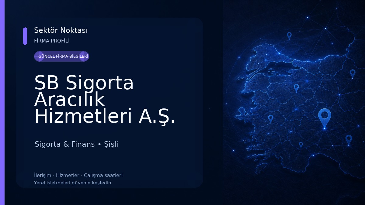 SB Sigorta Aracılık Hizmetleri A.Ş. Sigorta & Finans