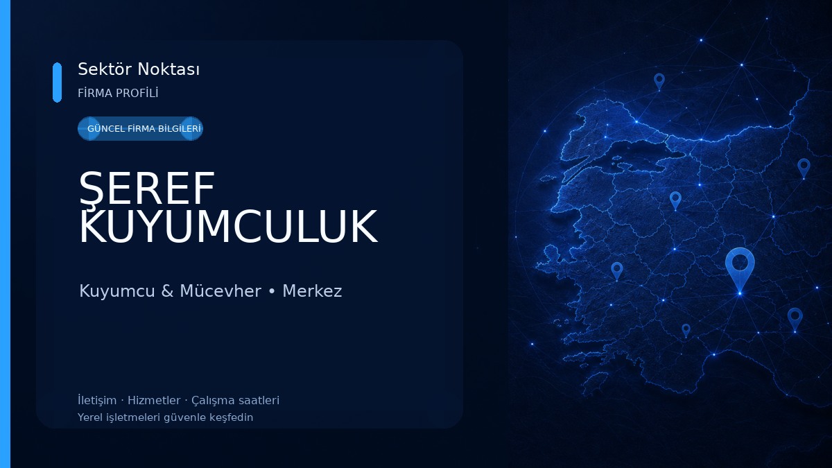 ŞEREF KUYUMCULUK 