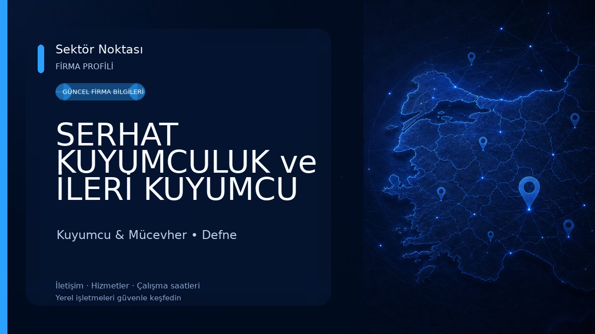 SERHAT KUYUMCULUK ve İLERİ KUYUMCU ATÖLYESİ Kuyumcu & Mücevher
