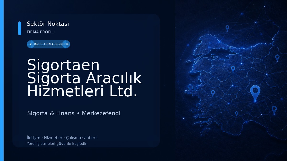 Sigortaen Sigorta Aracılık Hizmetleri Ltd. Şti. Sigorta & Finans