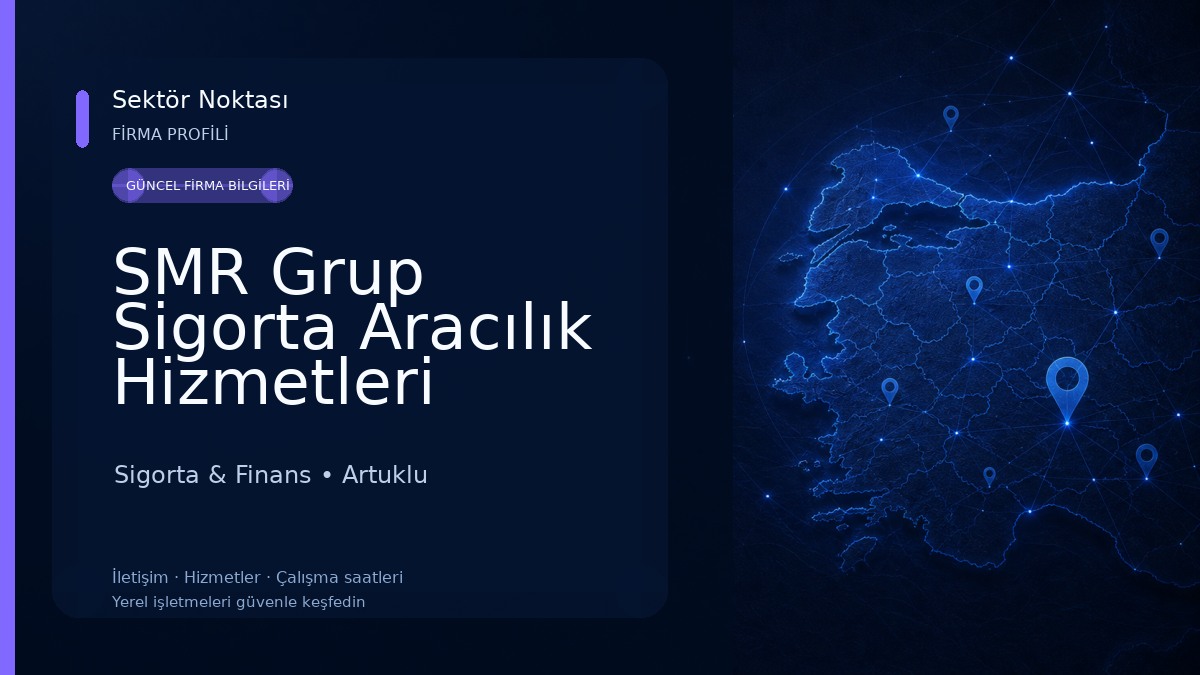 SMR Grup Sigorta Aracılık Hizmetleri Sigorta & Finans