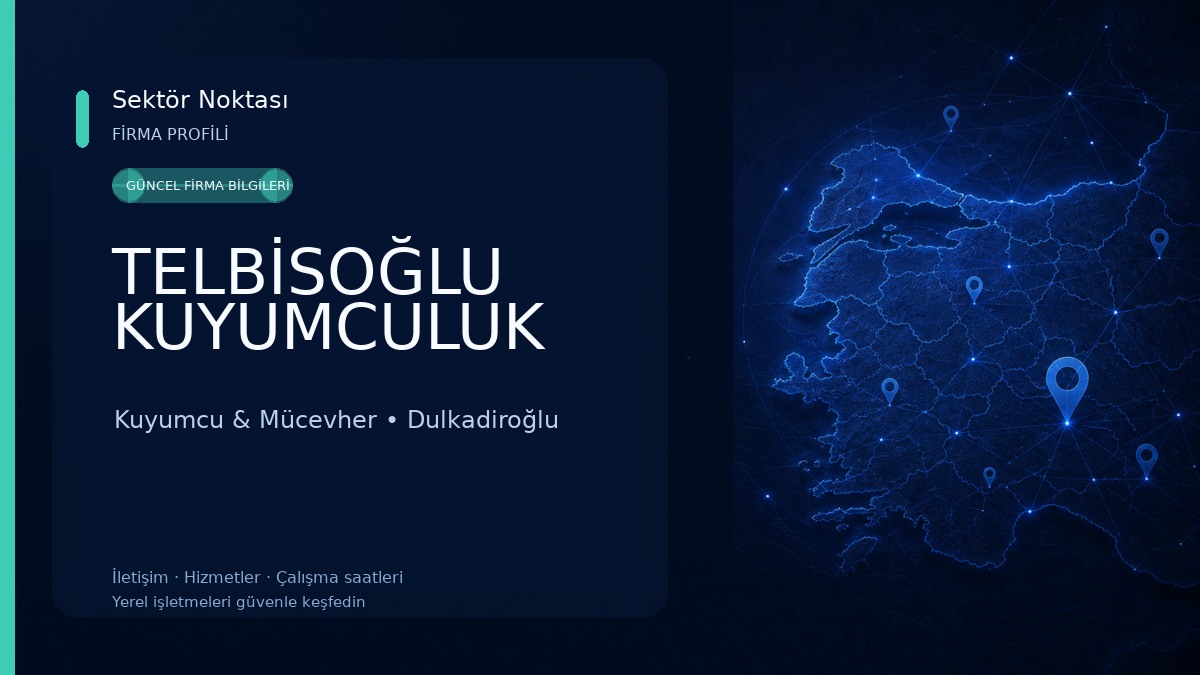 TELBİSOĞLU KUYUMCULUK 
