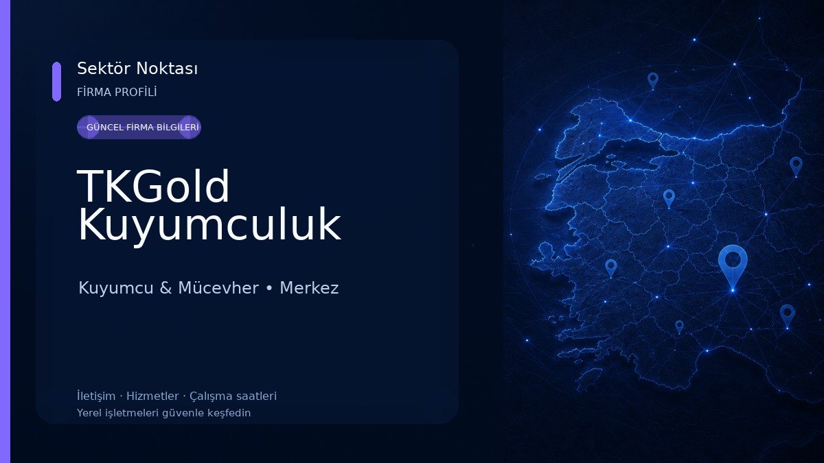 TKGold Kuyumculuk 