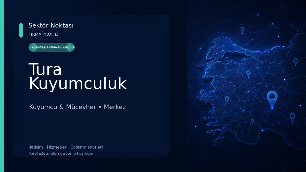 Tura Kuyumculuk Kuyumcu & Mücevher