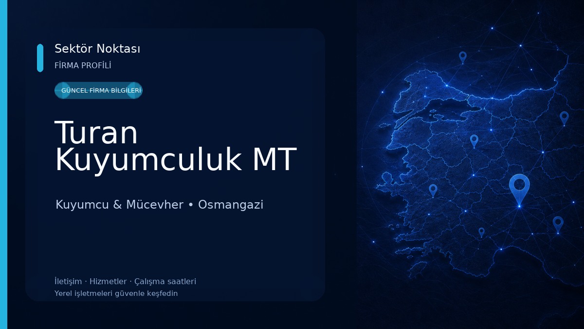 Turan Kuyumculuk MT