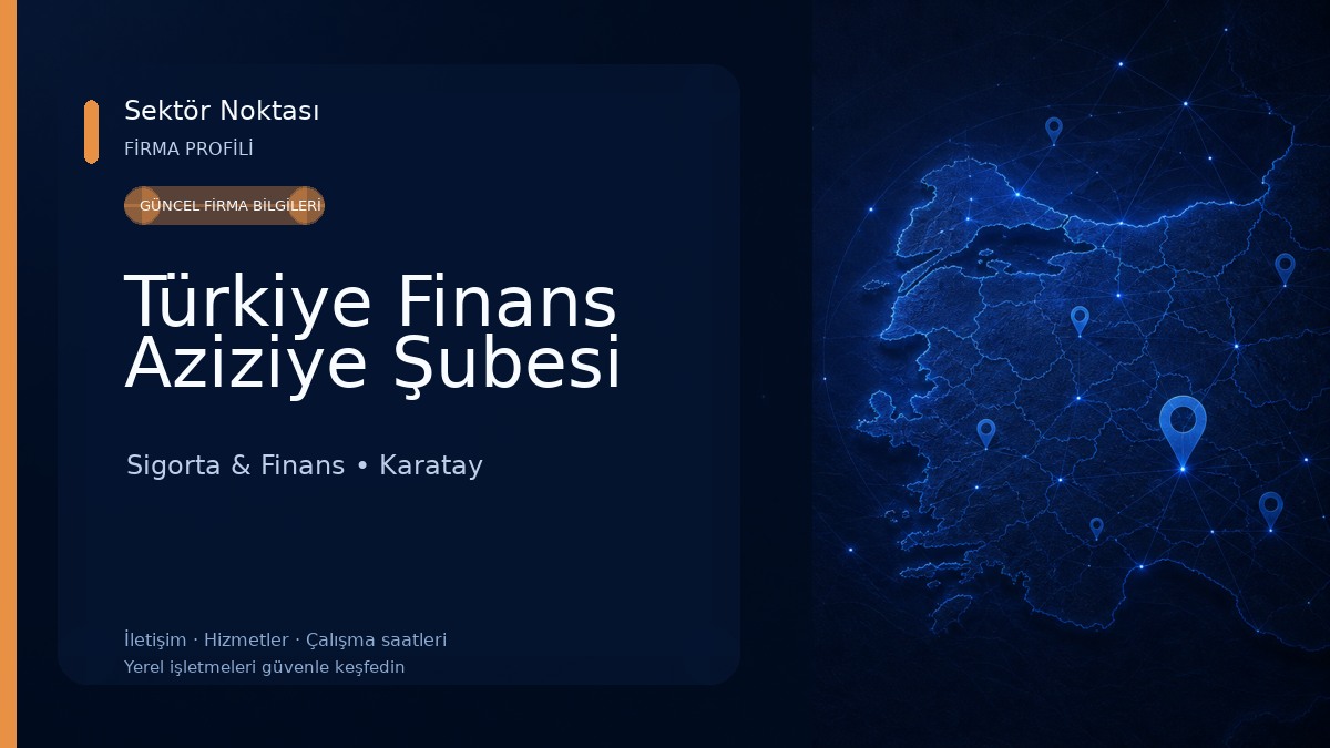 Türkiye Finans Aziziye Şubesi Sigorta & Finans