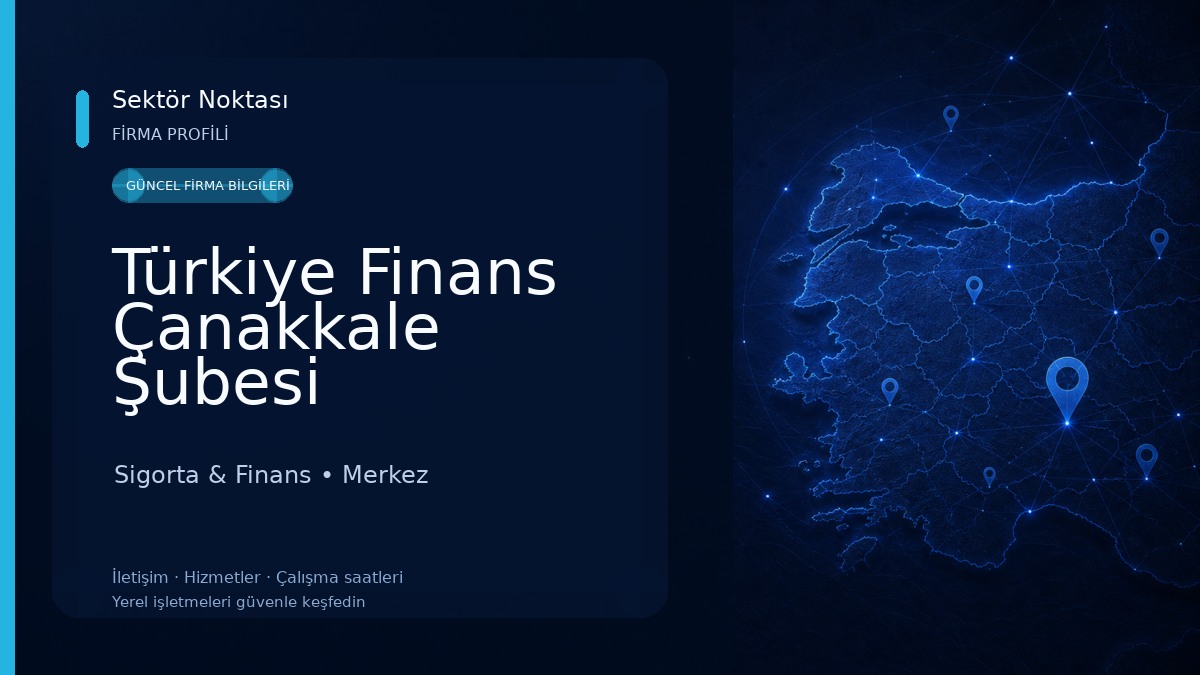 Türkiye Finans Çanakkale Şubesi Sigorta & Finans