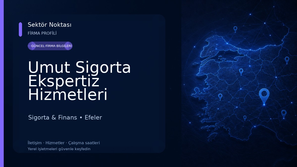 Umut Sigorta Ekspertiz Hizmetleri Sigorta & Finans