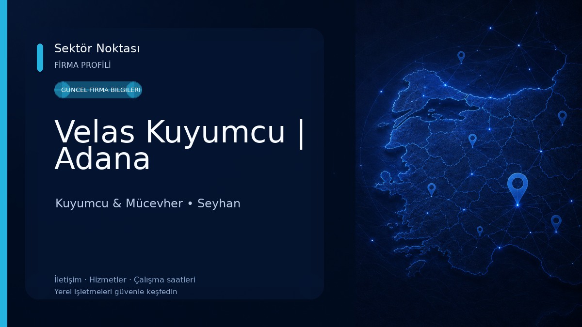 Velas Kuyumcu | Adana Kuyumcu & Mücevher