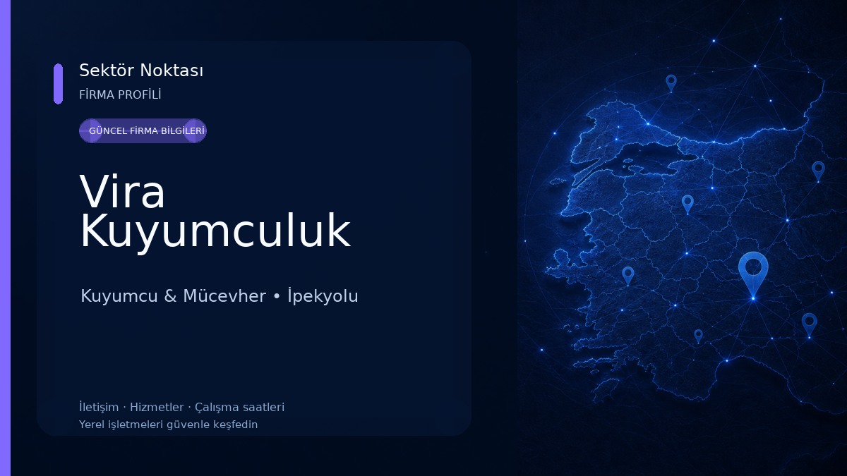 Vira Kuyumculuk Kuyumcu & Mücevher