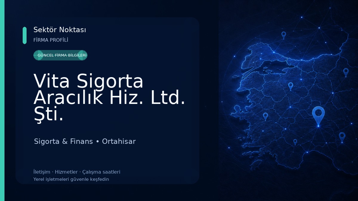 Vita Sigorta Aracılık Hiz. Ltd. Şti.