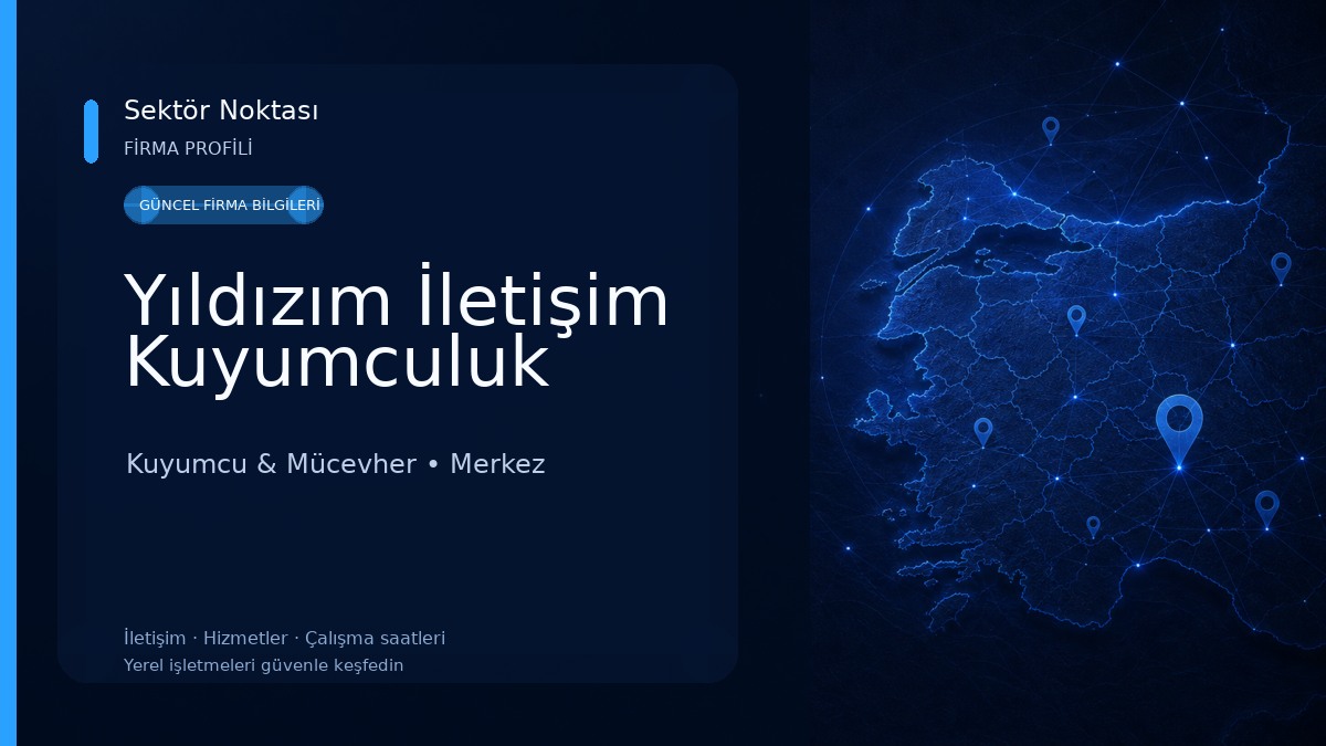 Yıldızım İletişim Kuyumculuk Kuyumcu & Mücevher
