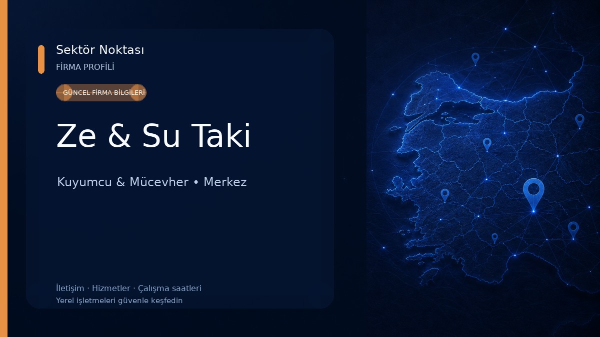 Ze & Su Taki Kuyumcu & Mücevher